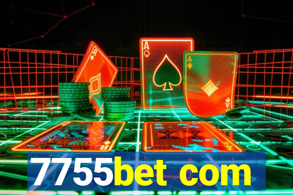 7755bet com